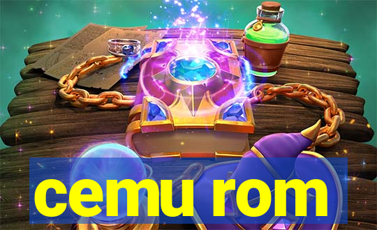 cemu rom